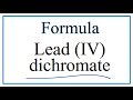 Dichromate Ion and Lead Compounds