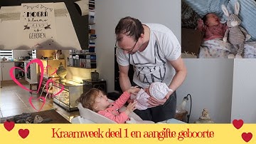 Kraamweek deel 1 en geboorteaangifte van Elvy : Happy Together Familie Vloggers