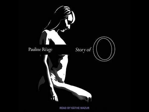 Plot summary, “Story of O” by Pauline Réage in 3 Minutes - Book Review