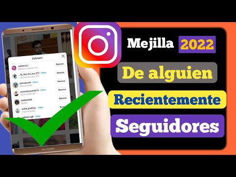 Cómo ver los seguidores recientes de alguien en Instagram (Android e ios) Actualización 2022