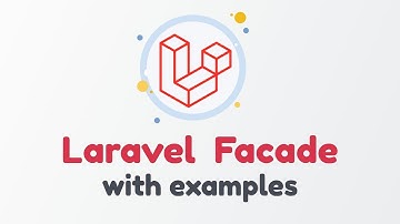 Laravel Facades: What are Facades used in Laravel & how to use them in App with examples?