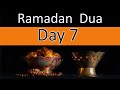 Daily Dua In Ramadan| Ramadan Day 7 Dua With English Translation|Ramadan Mubarak 2021The Only Healer