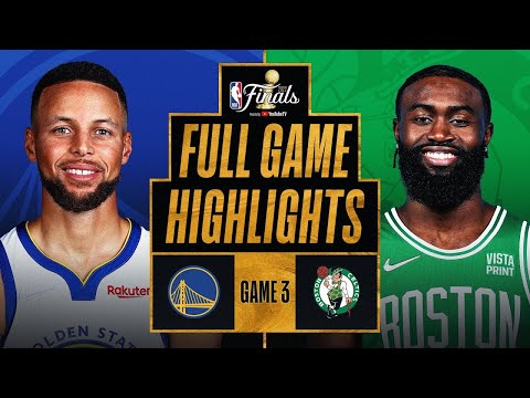 Golden State Warriors vs. Boston Celtics Full Game 3 Highlights | 2022 NBA Finals