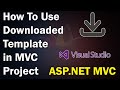 How To Use Downloaded Template in MVC Project Step By Step | Unlimited Solutions