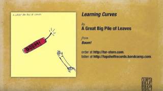 Miniatura de "A Great Big Pile of Leaves - Learning Curves"