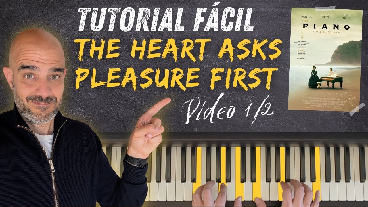 Tutorial BSO 'El Piano' (The Heart Asks Pleasure First) | Nivel medio | Vídeo 1/2