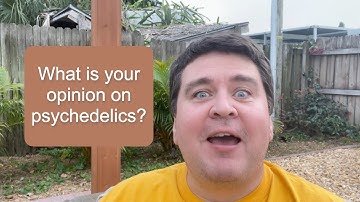 Q&A: What is your opinion on psychedelics? || Nonduality and Enlightenment Simplified