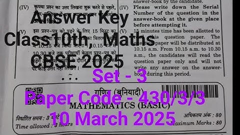Mathematics , Paper Code 430/3/3, Set 3 , Detailed Answer Key, Class10th, CBSE2025, 10 March 2025