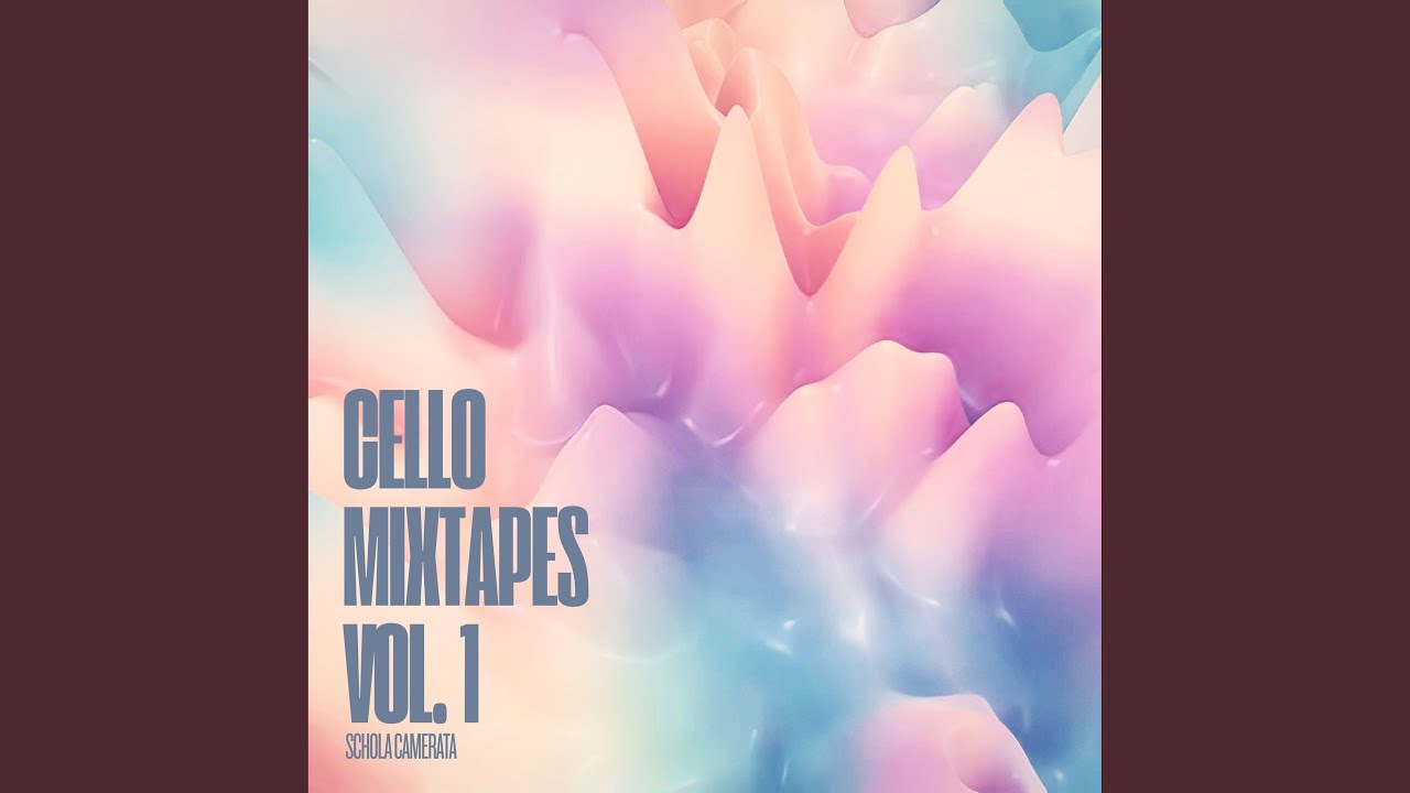 Cello Mixtapes Vol. 1