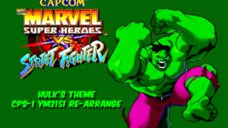 Marvel Super Herores VS Street Fighter - Hulk's Theme (CPS1 YM2151 Re-Arrange)