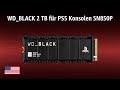 NVMe M.2 SSD WD_BLACK 2 TB für PS5 Konsolen SN850P | TEST | English