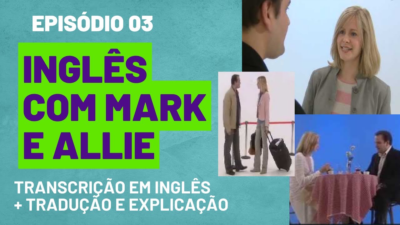 AULA DE INGLÊS NÍVEL BÁSICO CENA EM INGLÊS + TRADUÇÃO E EXPLICAÇÃO