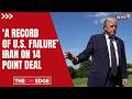 Trump's 14-Point Iran Deal Under Fire | Iran Says U.S. Failed | Trump Deal With Iran | Israel | N18G