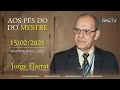 AOS PÉS DO MESTRE - LIVE com Jorge Elarrat (RO)