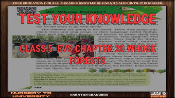 CLASS 5  EVS CHAPTER 20 WHOSE FORESTS