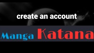 How to create an account on MangaKatana