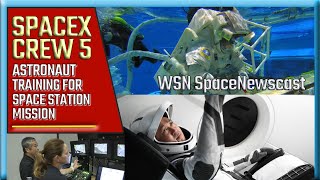 65th Anniversary of Sputnik, SpaceX Crew-5 Astronaut Training Highlight Video - WSN SpaceNewscast