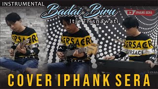 INSTRUMENTAL // BADAI BIRU - ITJE TRISNAWATI ( COVER IPHANK SERA ) // DANGDUT KLASIK ORIGINAL