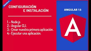 Sesión #1.- Instalar y configurar Angular 13