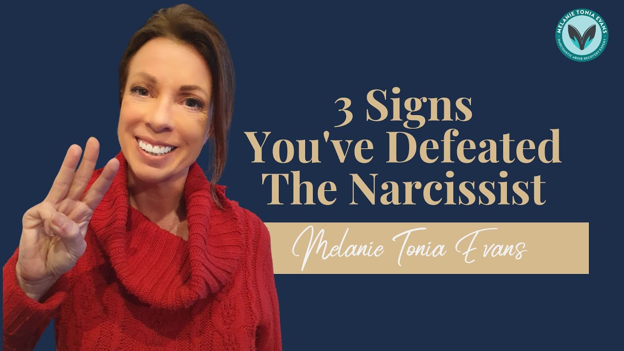 3 Signs You've Defeated The Narcissist Forever - YouTube