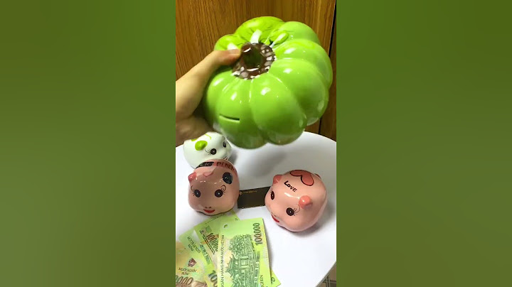 Hướng dẫn nhét tiền vào heo đất đúng cách #piggybank #battrangvietnam #heodat