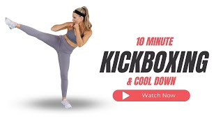 Kickboxing & Cool Down 10 Minute Quick HIIT screenshot 3