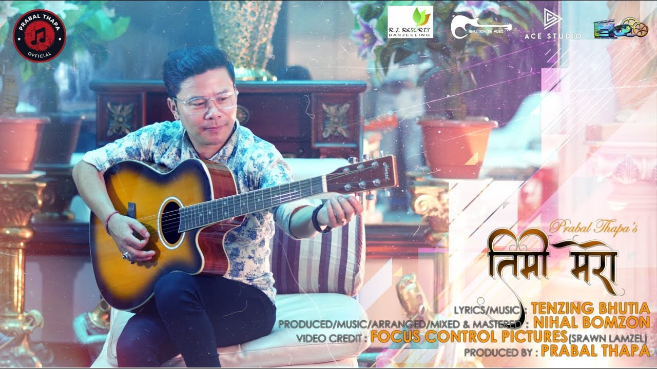 Prabal Thapa   TIMI MERO  Official Music Video  LyricsMusic   Tenzing Bhutia