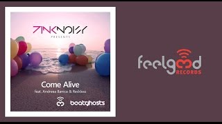 Video thumbnail of "Pink Noisy feat. Andreea Banica - Come Alive (BeatGhosts Remix)"