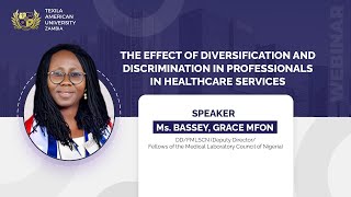 The effect of Diversification and discrimination in Professionals in Healthcare Services | Webinar