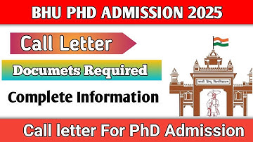 BHU PHD CALL LETTER  || BHU PHD ADMISSION 2025 || BHU PHD INTERVIEW #bhuphd 