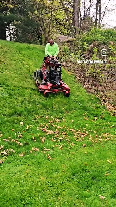 TIP: When mowing steep hills!