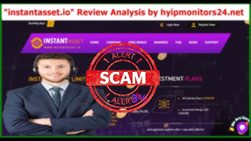 instantasset.io" Review Analysis by hyipmonitors24.net