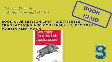 Book Club Session CH:9 - Consistency and Consensus