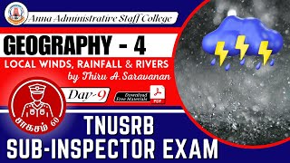 சாகசம் 60 | SI Exam | Day 9 | GEOGRAPHY 4 | Local Winds, Rainfall & Rivers | Thiru. A. Saravanan