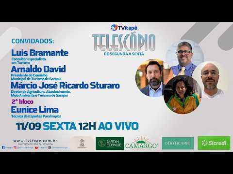 19° Telescópio - 11/09/2026 - Turismo Rural e Festival Paralímpico