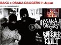 BAKU x OSAKA DAGGERS in Japan