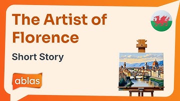 The Artist of Florence | Welsh Short Story with English Translation