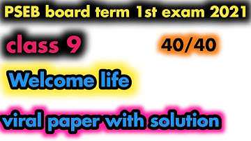 ​pseb class 9th welcome life real paper | term 1 exam class 9th welcome life paper full solution