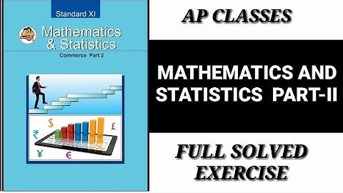 STD-11 SUBJECT-MATHS-II  CHAPTER-1 MEASURES OF DISPERSION [EXERCISE -2.2][FULL SOLVED ][AP CLASSES ]