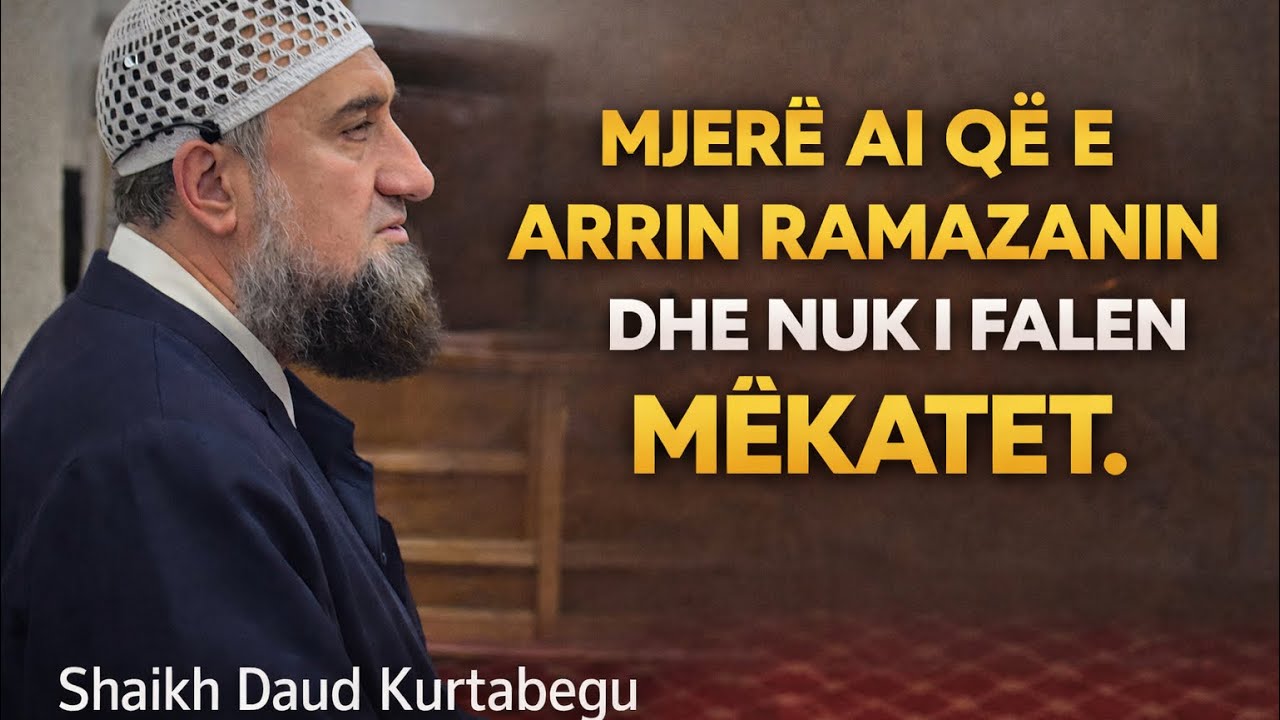 Mjerë ai që e arrin Ramazanin dhe nuk i falen mëkatet.