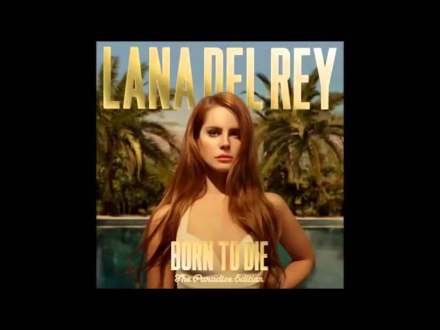 Lana Del Rey   Summertime Sadness Audio