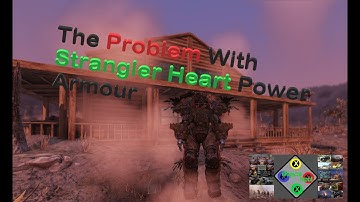 The Problem With Strangler Heart Power Armour / Fallout 76 / PC/ Controller * WATCH BEFORE CRAFTING*