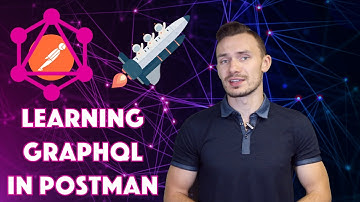 Learning GraphQL With Postman
