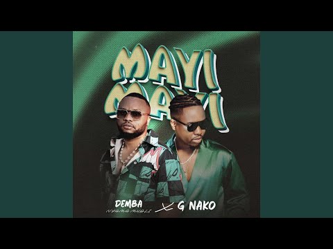 Mayi Mayi Feat G Nako
