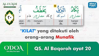 Download lagu Al-Baqarah Ayat 20 II One Day One Ayat (Metode Al-Fuadi - Ust. Wahyudi)