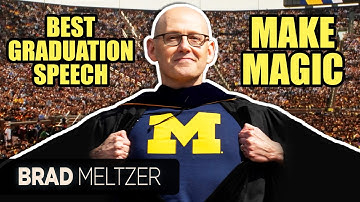 Brad Meltzer’s 2024 Michigan Commencement Address – Make Magic #CommencementSpeech #Graduation
