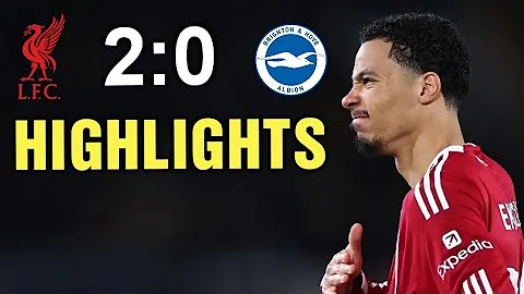 Liverpool vs Brighton 2-0 Highlights & All Goals (Premier League) Liverpool Brighton 2025 HD