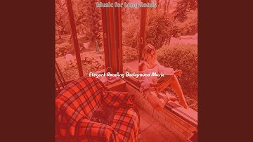 Sprightly Backdrops for Afternoon Reading