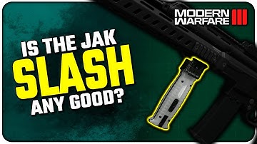 Is the NEW JAK Slash Grip Any Good in Modern Warfare III?