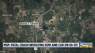 MSP: Fatal crash involving semi and car on US-131